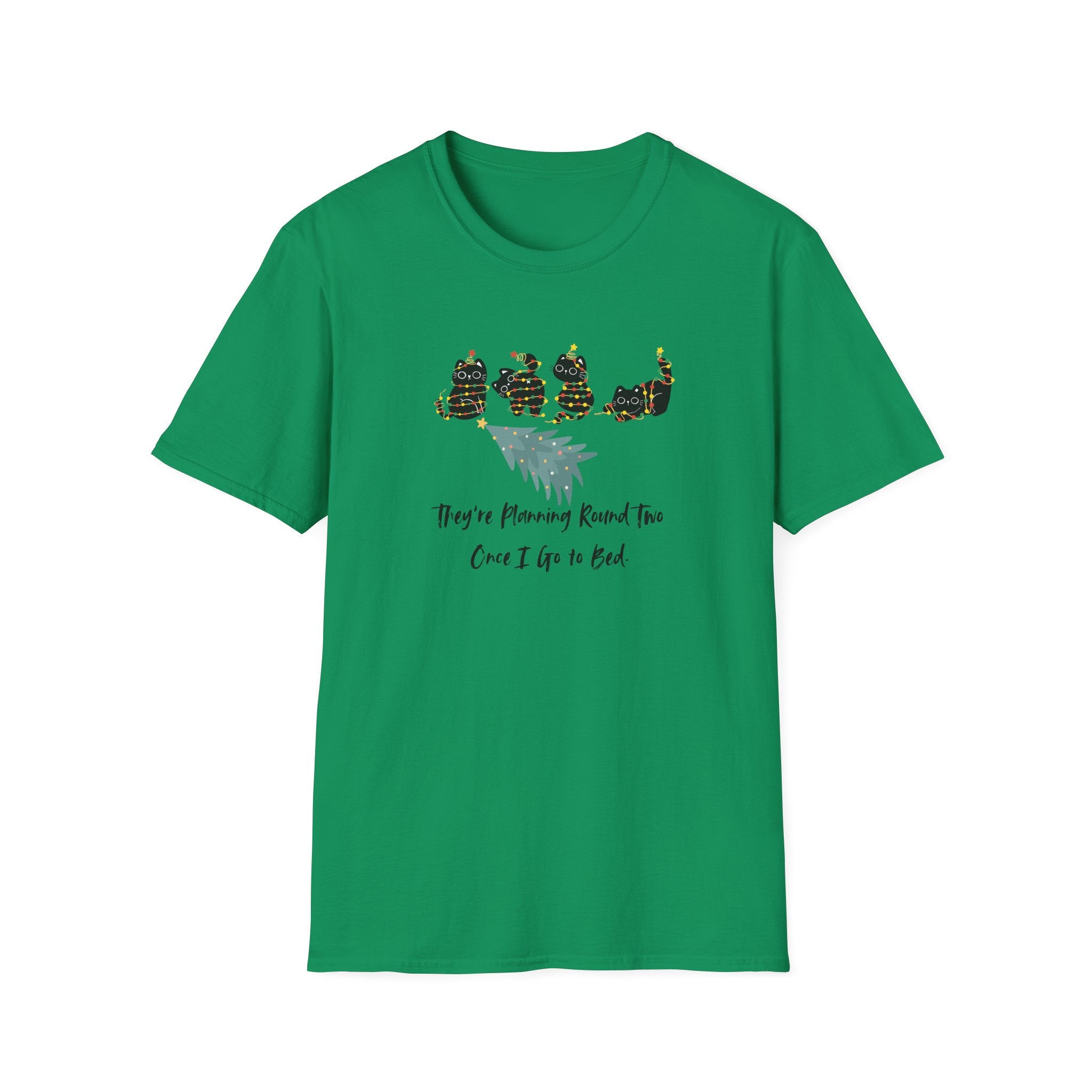 They're Planning Round Two - Funny Cat Holiday T-Shirt - Hippie at Heart