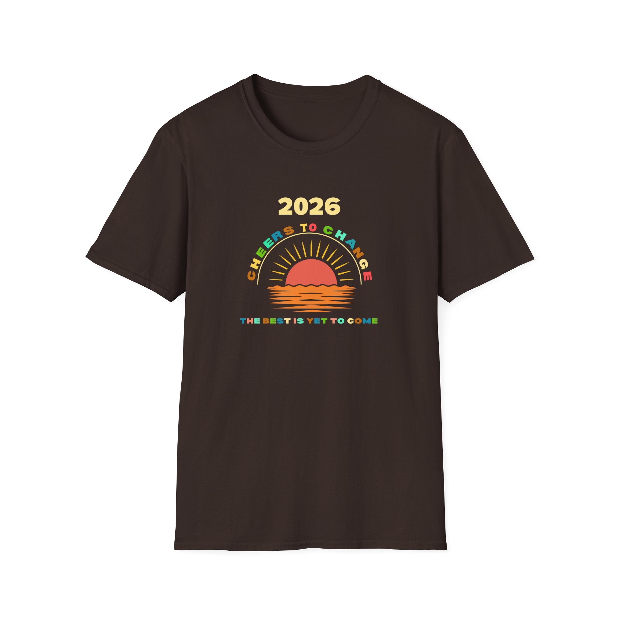 The Best is Yet to Come - 2026 Cheers Tee - Hippie at Heart