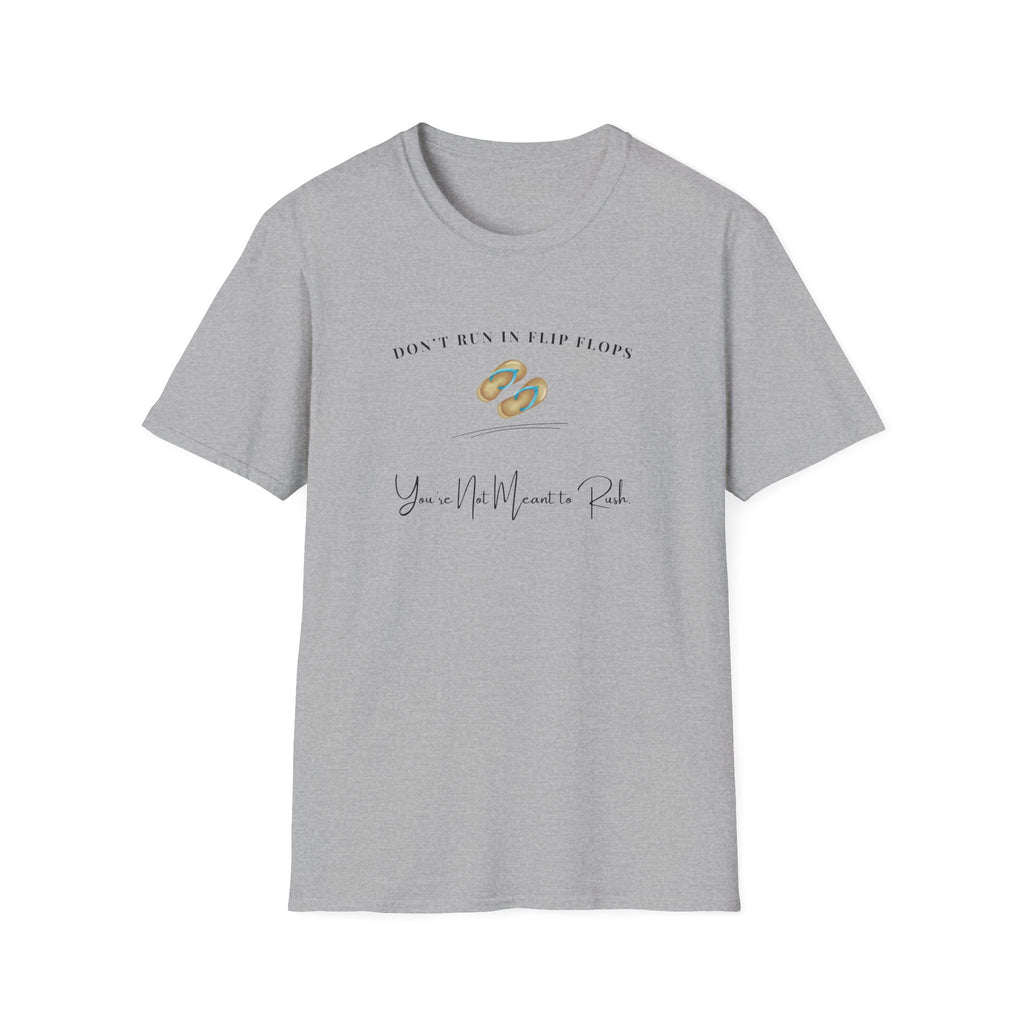 Don't Run In Flip Flops - Flip Flop Graphic Tee - Hippie at Heart