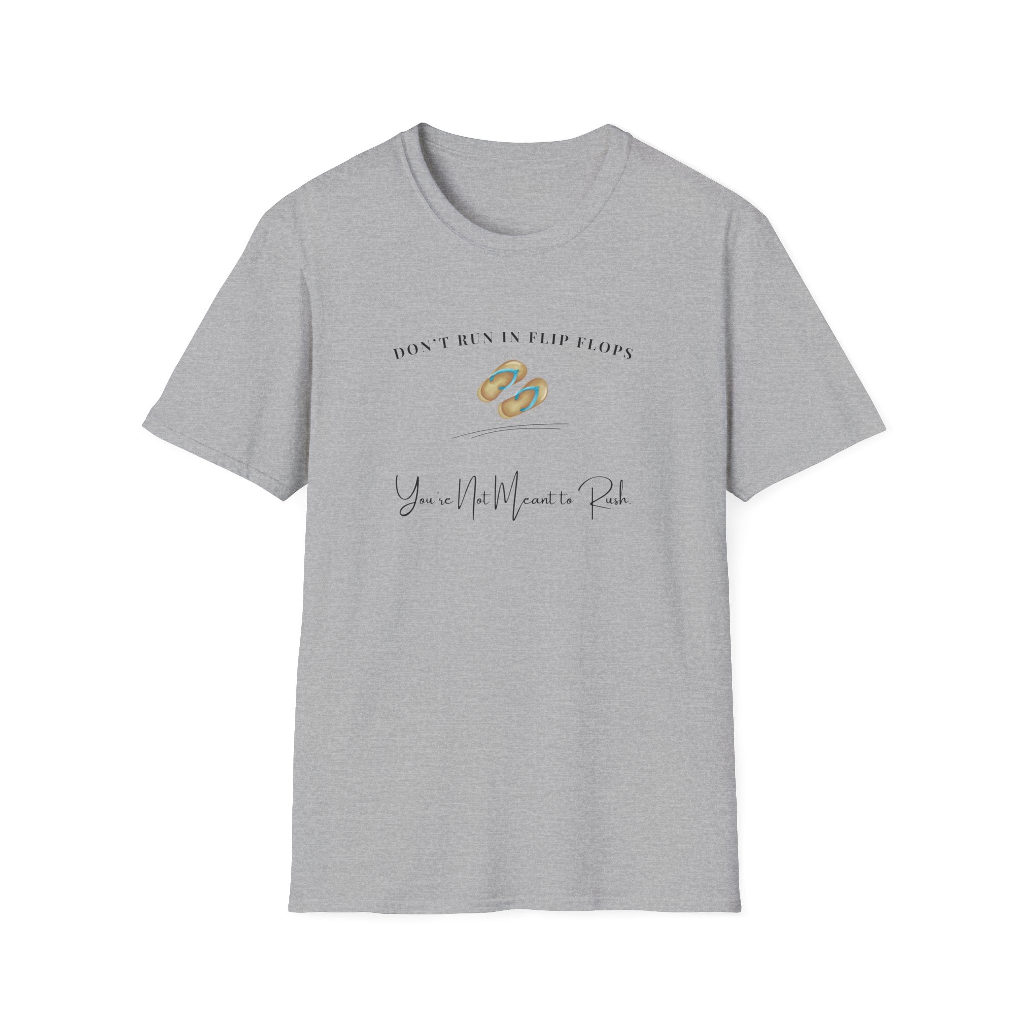 Don't Run In Flip Flops - Flip Flop Graphic Tee - Hippie at Heart