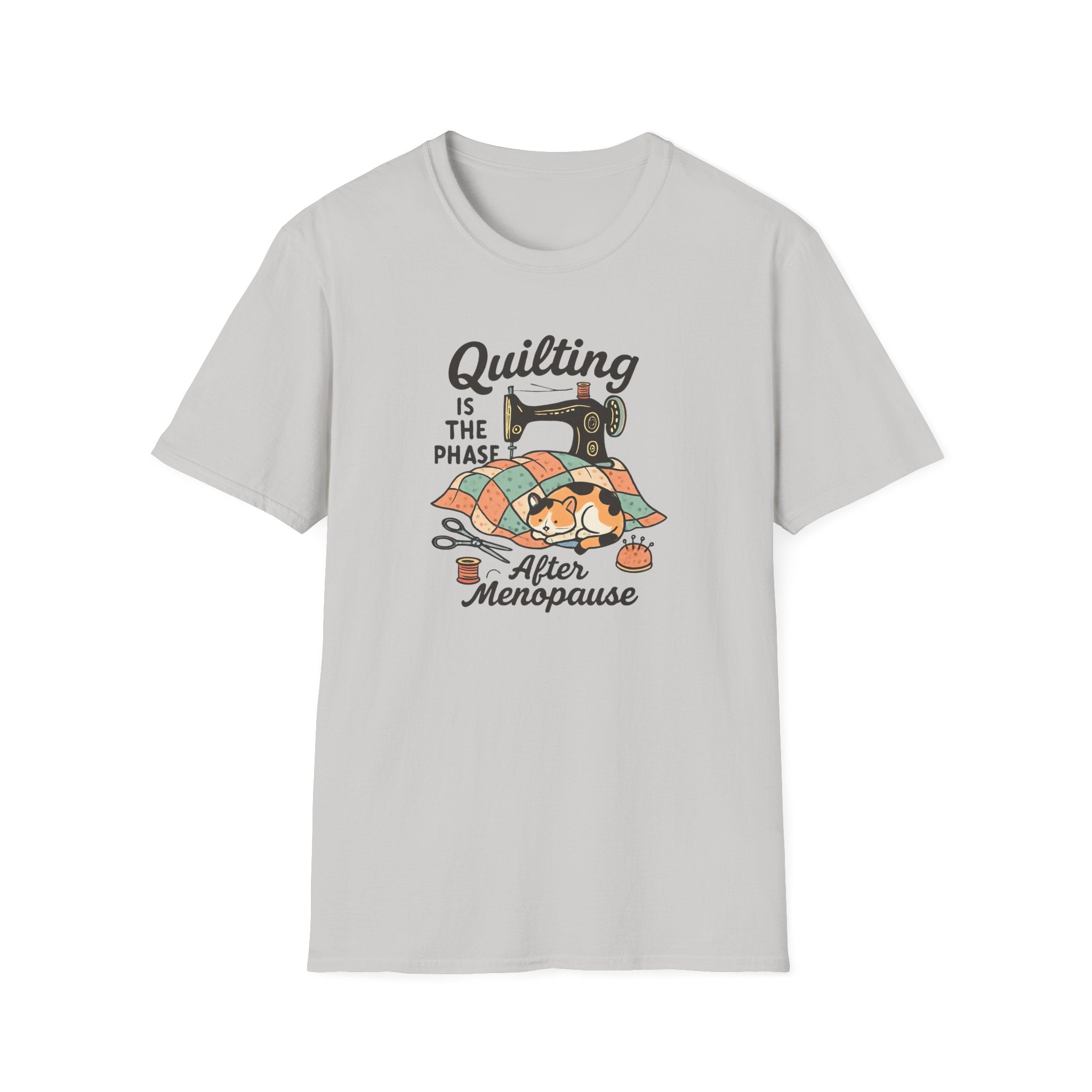 Quilting is the Phase After Menopause - Seamstress Understanding Tee - Hippie at Heart