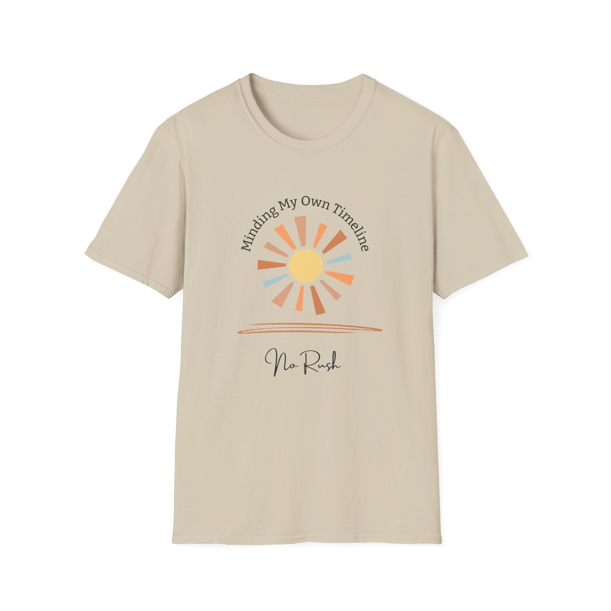 Minding My Own Timeline - No Rush Sun Graphic - Hippie at Heart