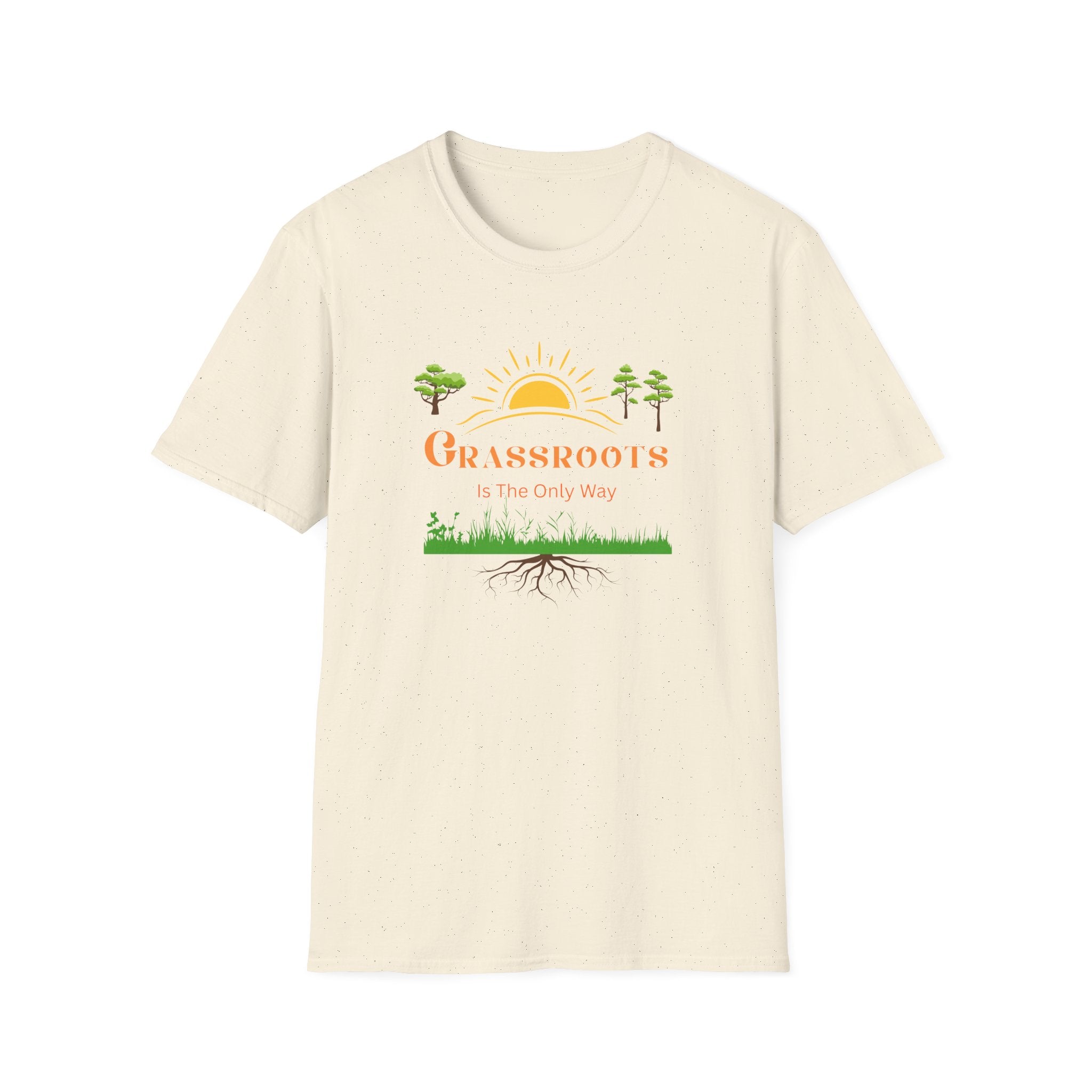 Grassroots Is The Only Way - Grow the Roots of the People Tee - Hippie at Heart