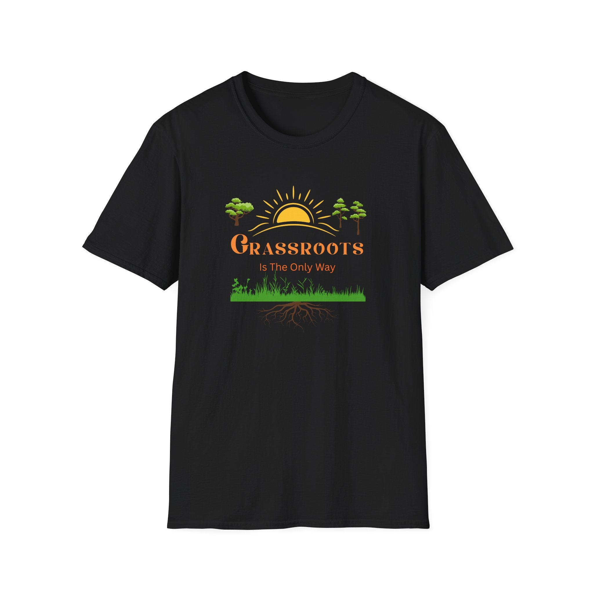 Grassroots Is The Only Way - Grow the Roots of the People Tee - Hippie at Heart