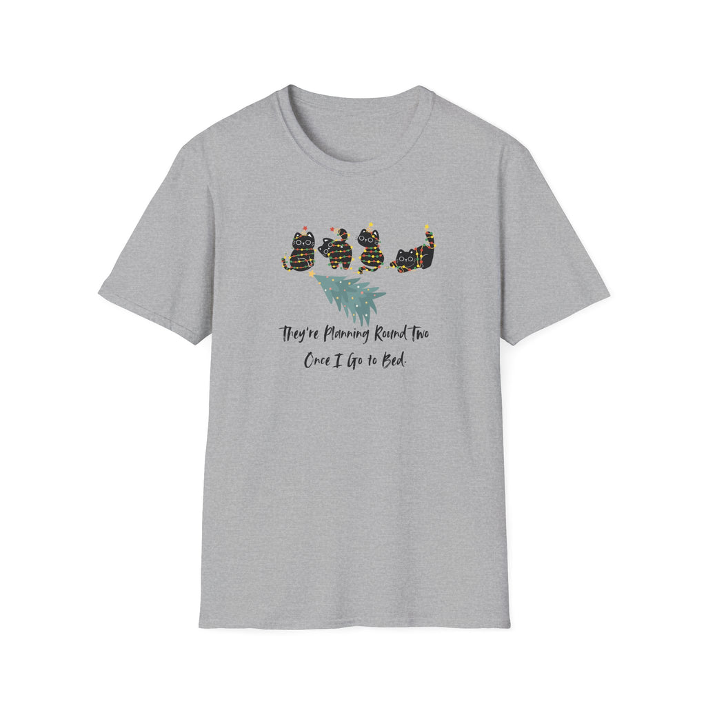 They're Planning Round Two - Funny Cat Holiday T-Shirt - Hippie at Heart