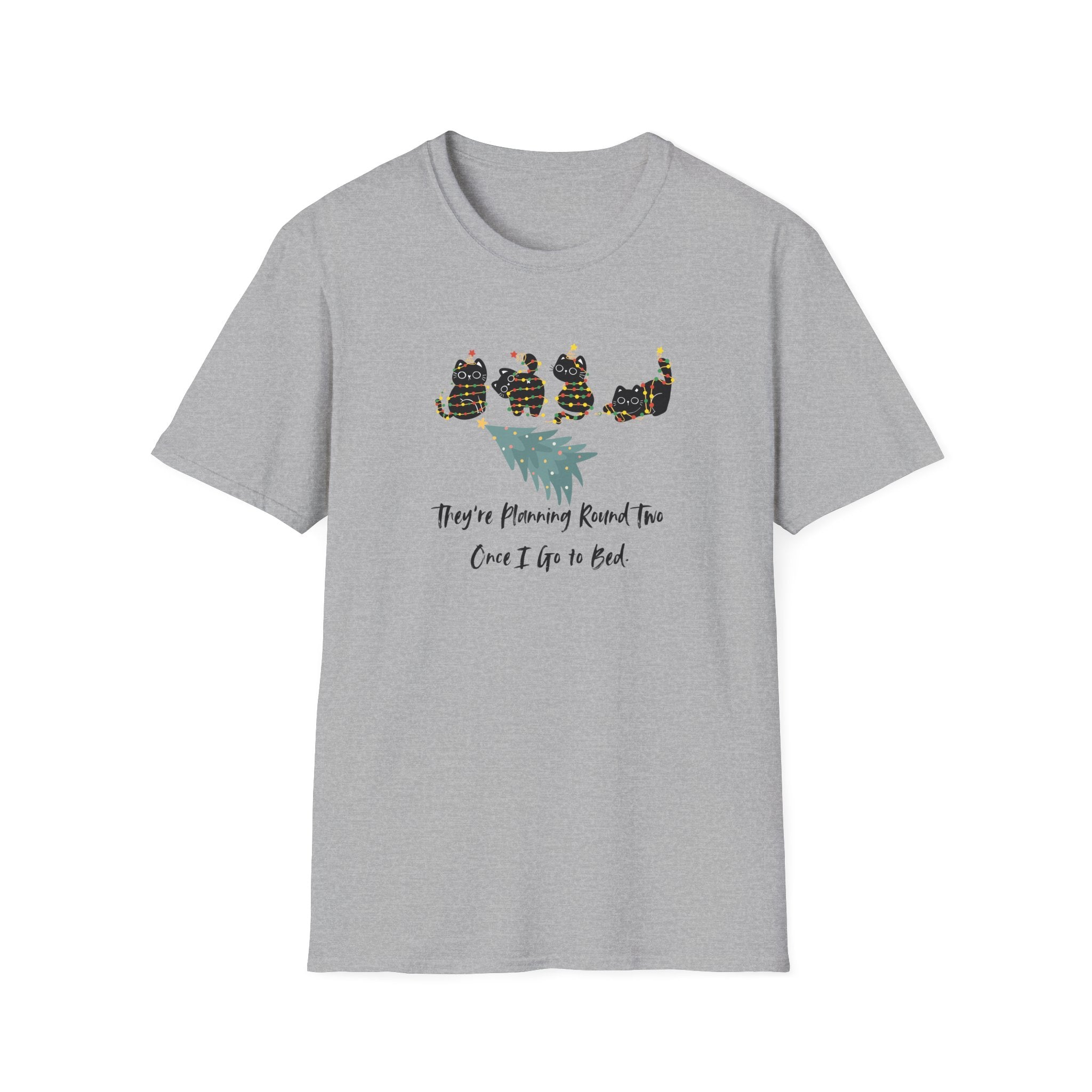 They're Planning Round Two - Funny Cat Holiday T-Shirt - Hippie at Heart