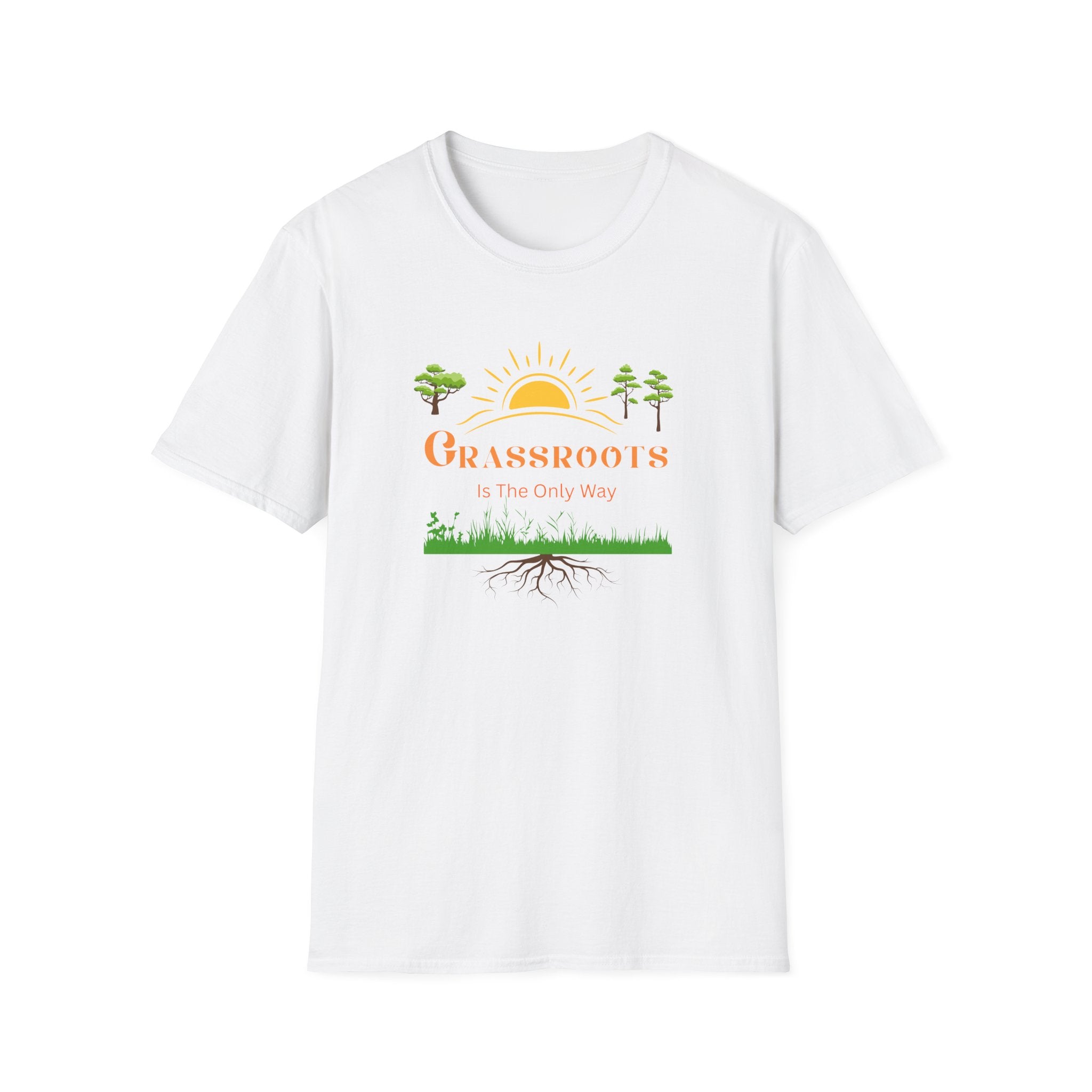 Grassroots Is The Only Way - Grow the Roots of the People Tee - Hippie at Heart