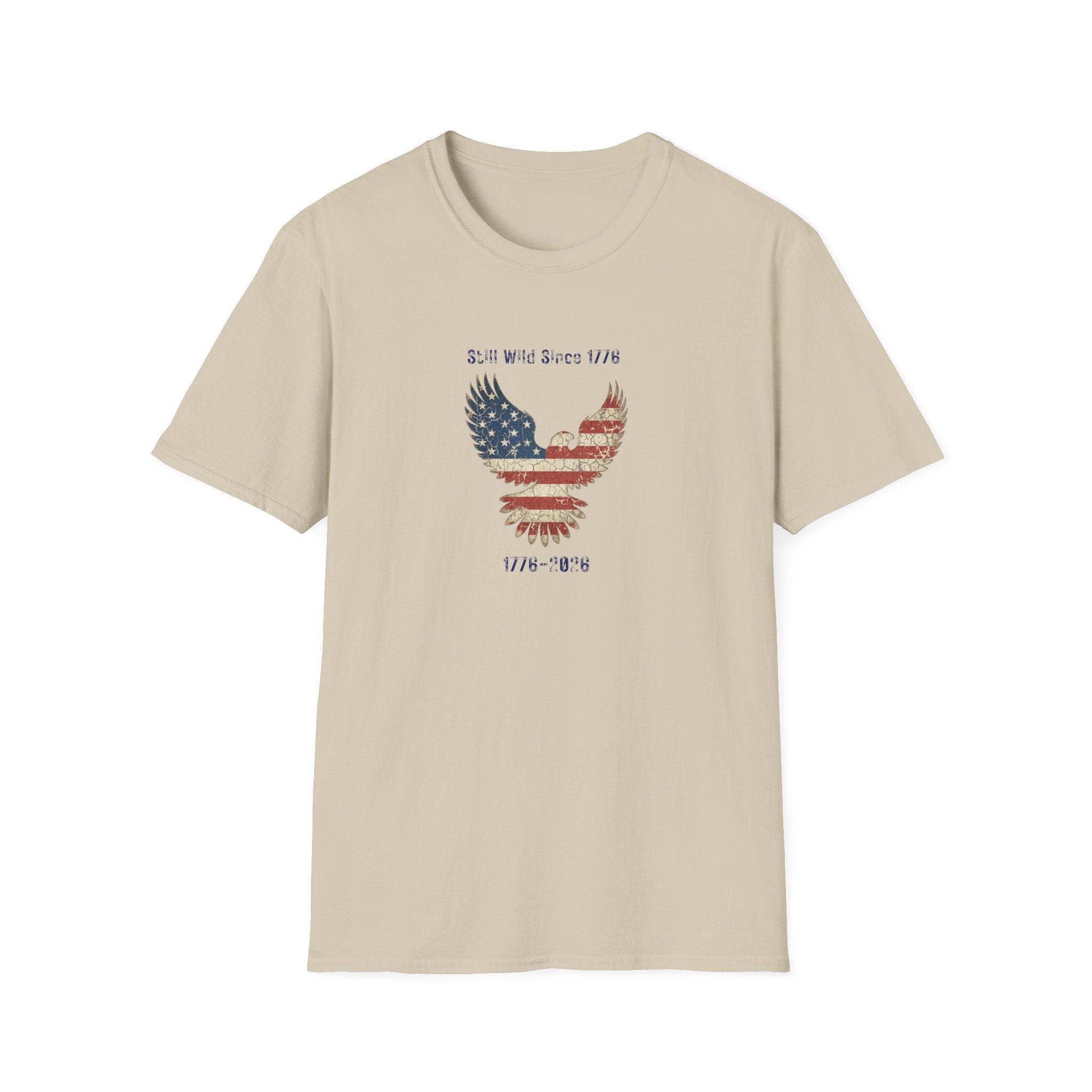 Still Wild Since 1776 - Patriotic Eagle T-Shirt - American Flag Tee - Hippie at Heart