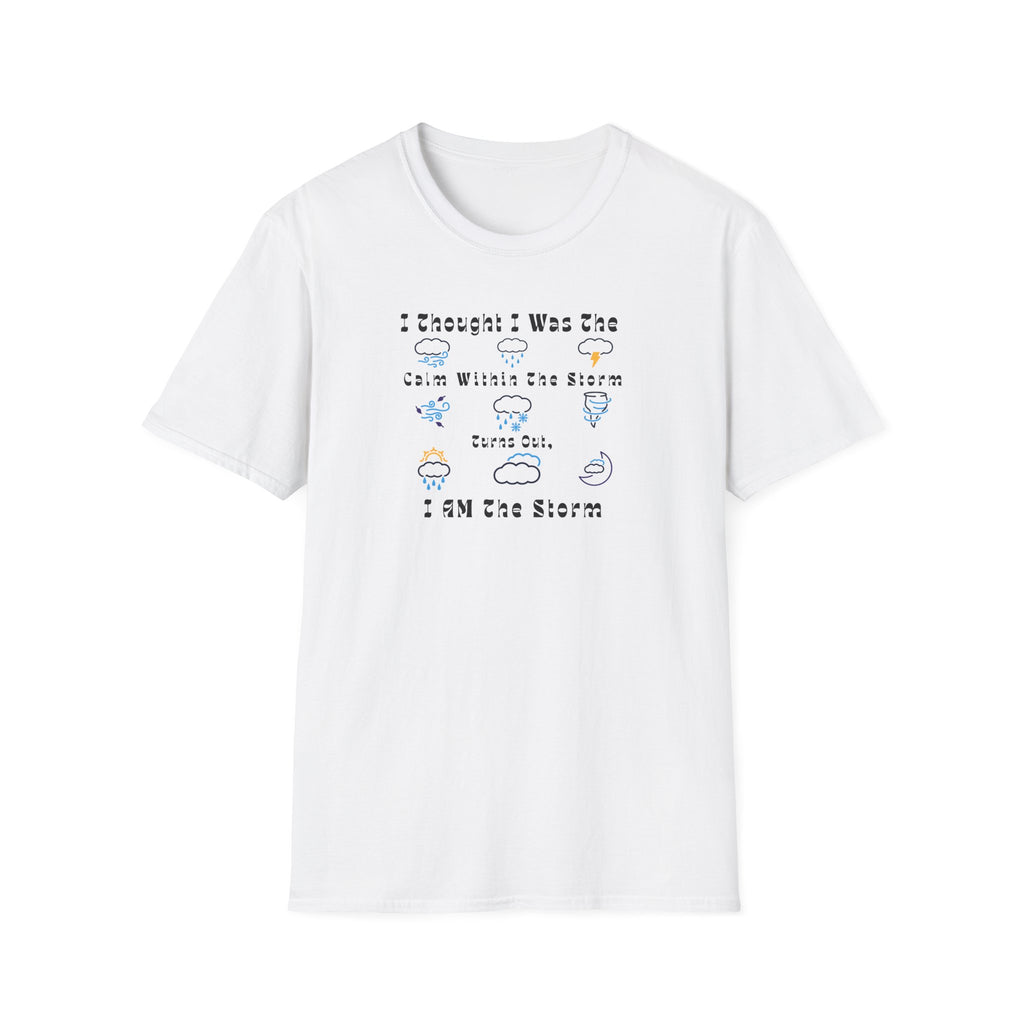 I AM the Storm - Reflective Inspirational Weather Tee - Hippie at Heart