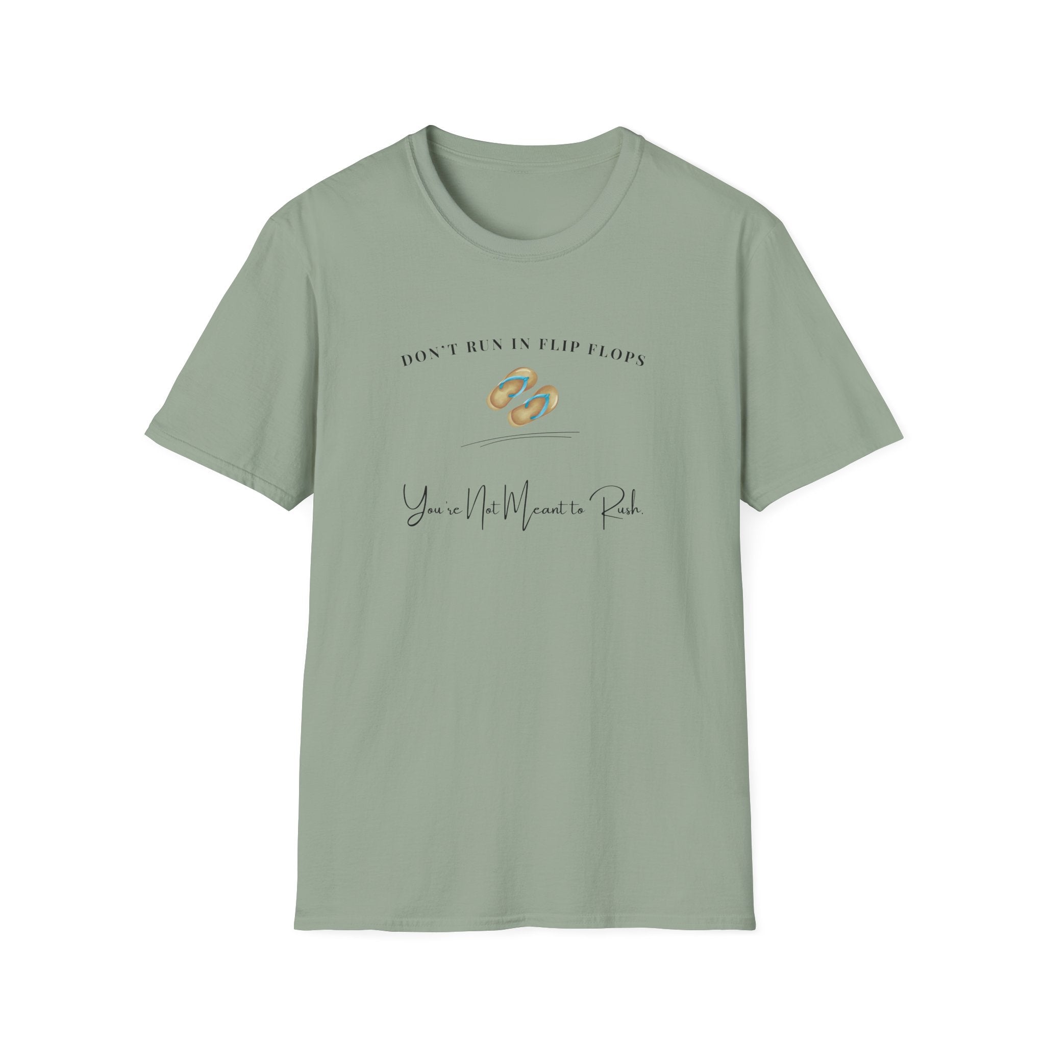 Don't Run In Flip Flops - Flip Flop Graphic Tee - Hippie at Heart