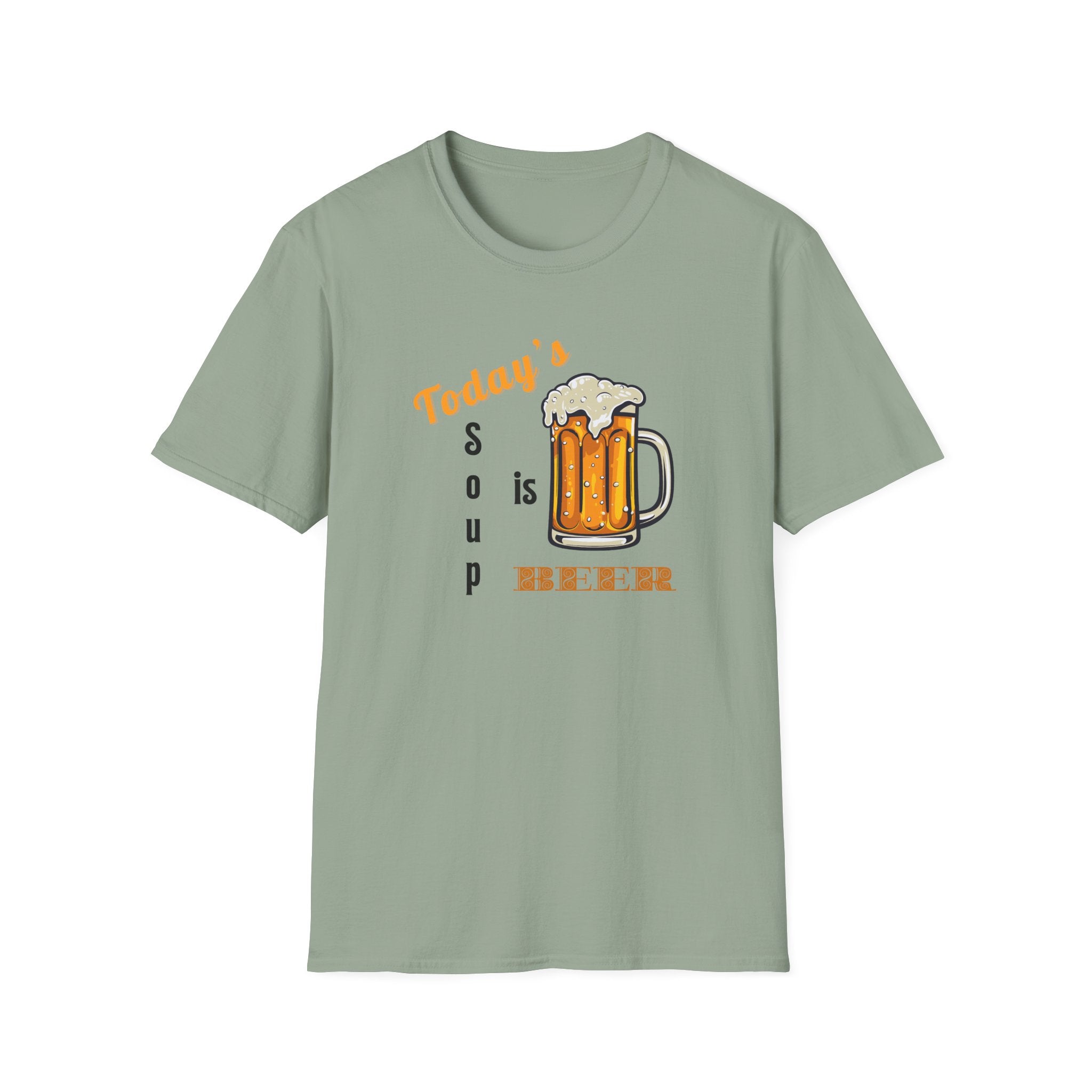 Today's Soup is Beer - Funny Beer Drinking Tee - Hippie at Heart