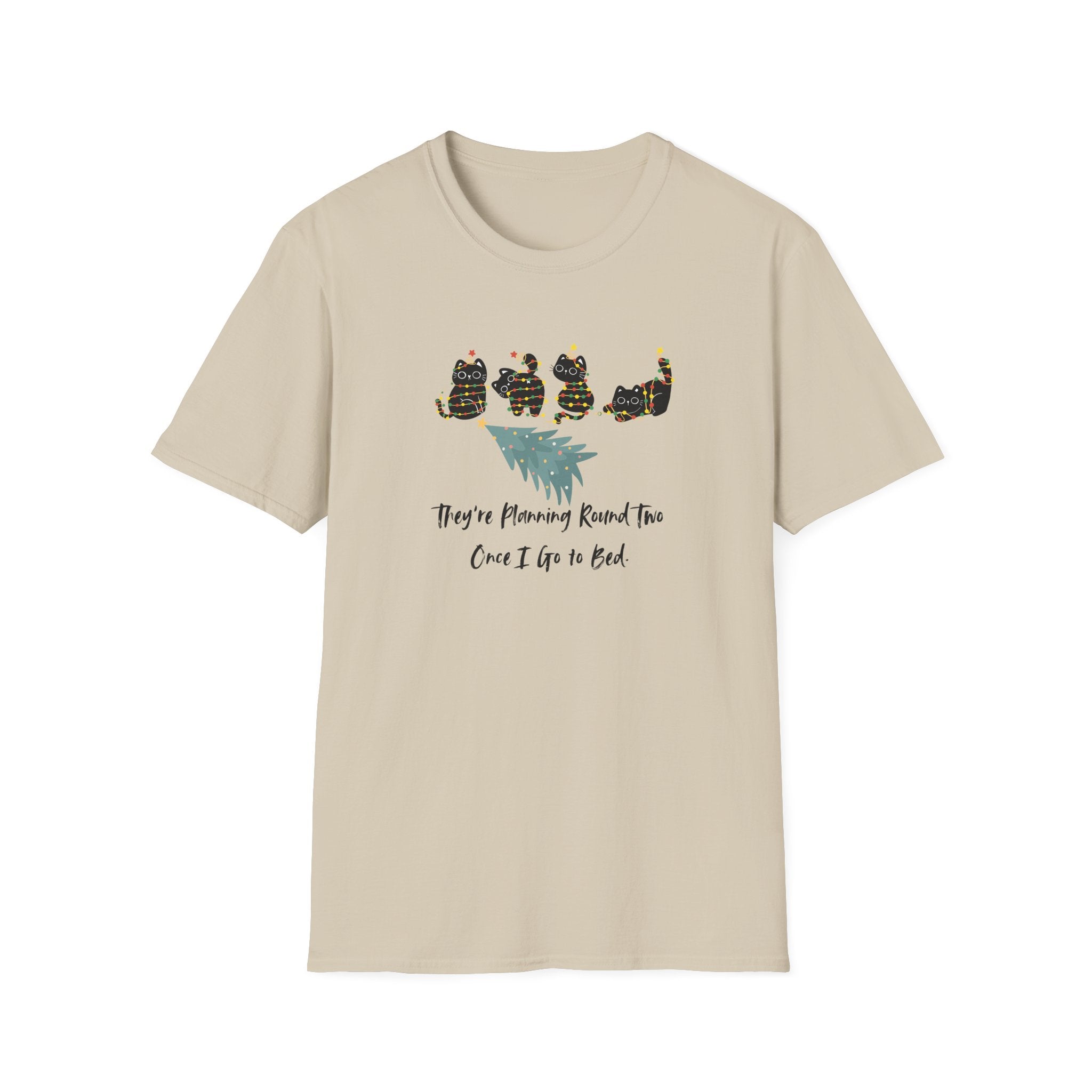 They're Planning Round Two - Funny Cat Holiday T-Shirt - Hippie at Heart