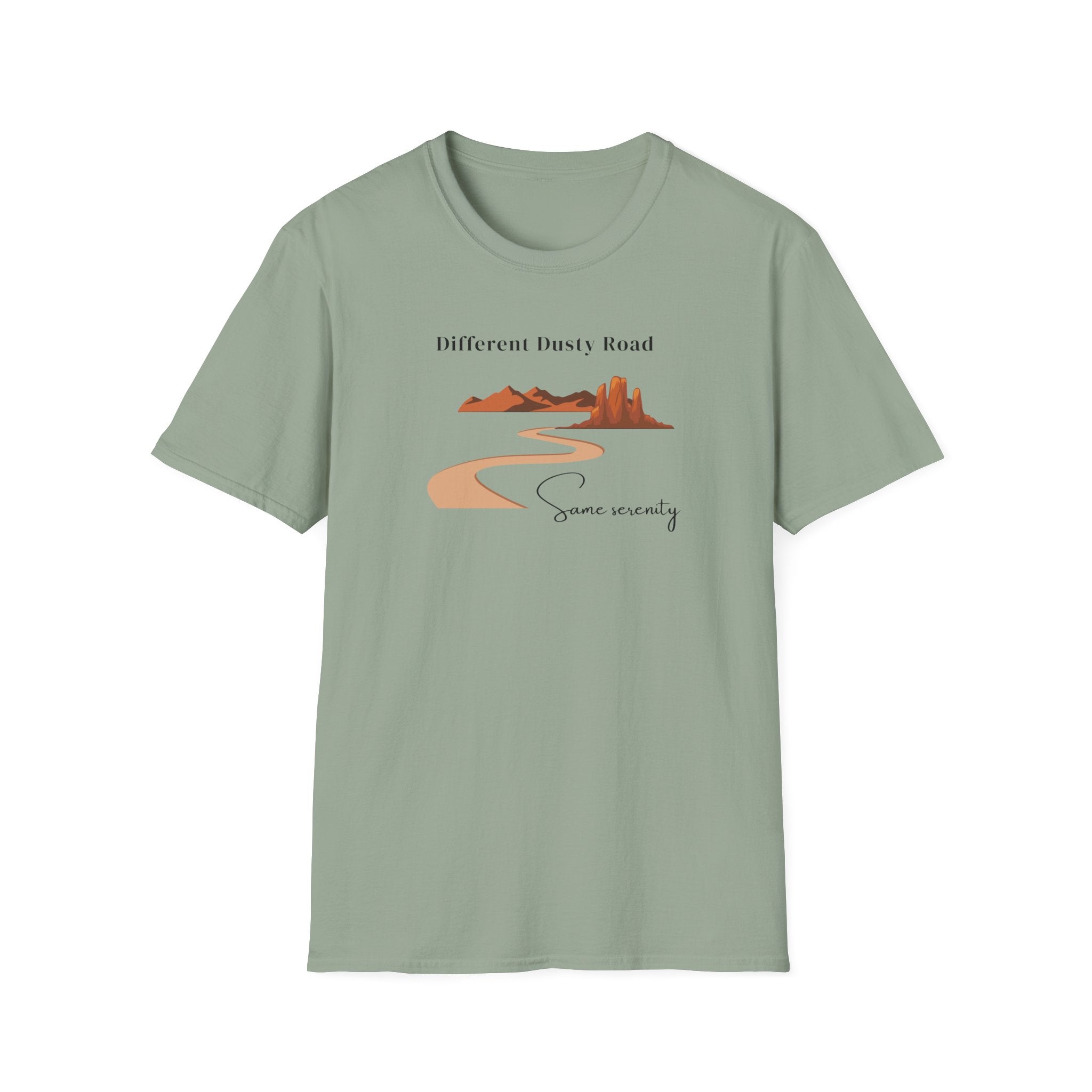 Different Dusty Road, Same Serenity Tee - Desert Road Trip T-Shirt - Hippie at Heart