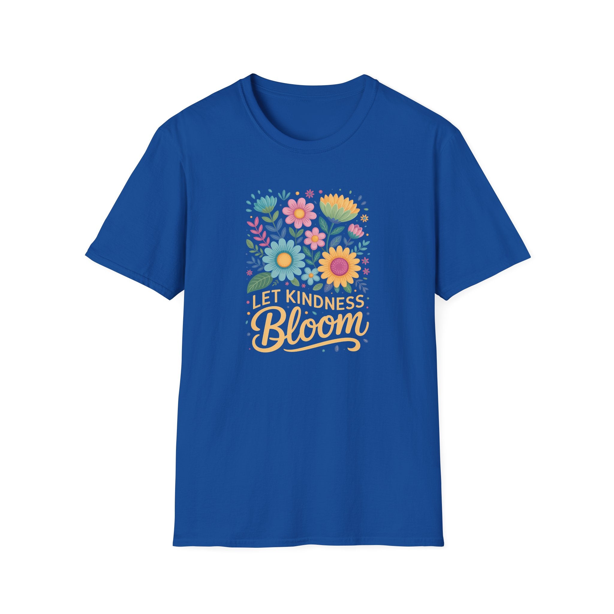 Let Kindness Bloom - Cheerful Inspirational Tee - Hippie at Heart