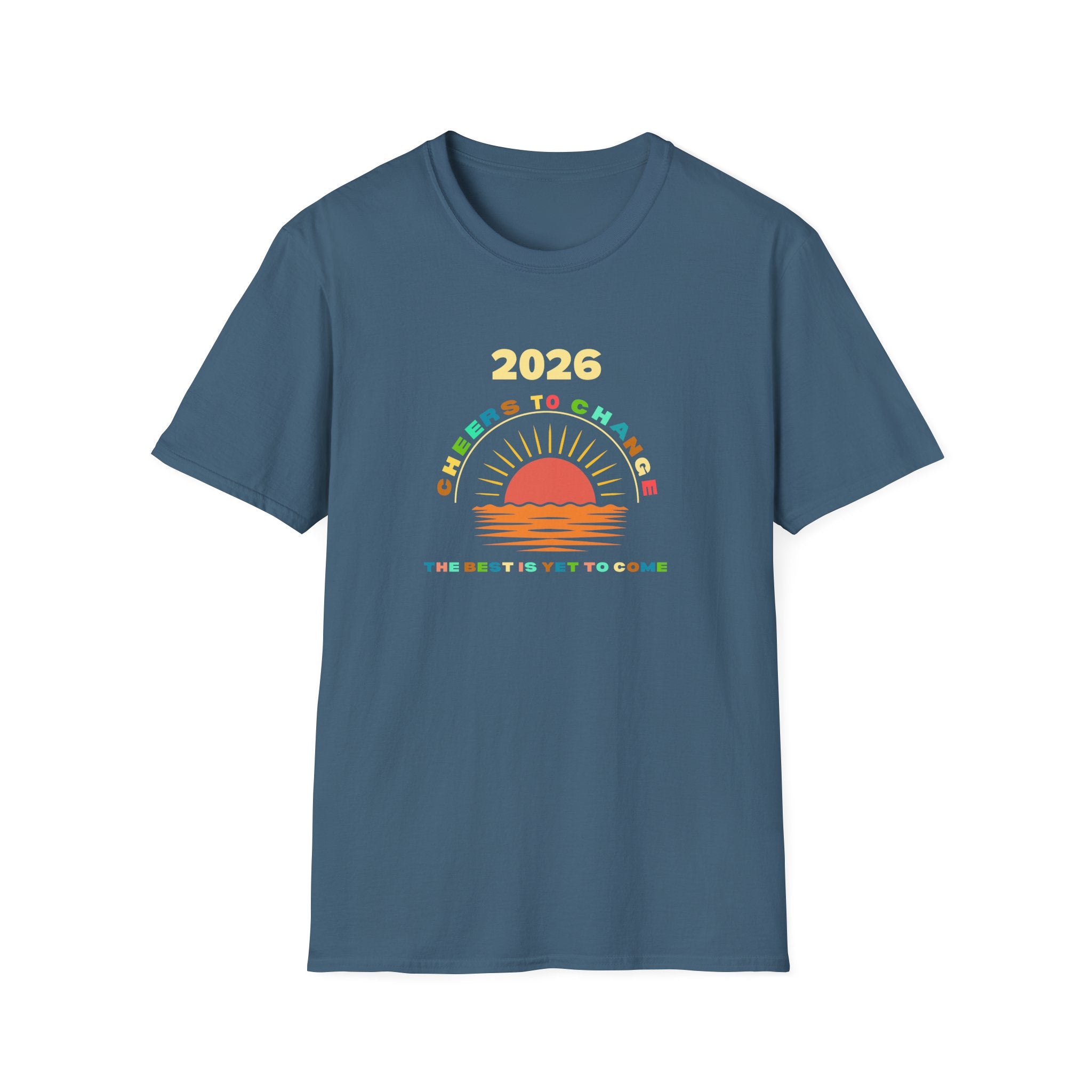 The Best is Yet to Come - 2026 Cheers Tee - Hippie at Heart