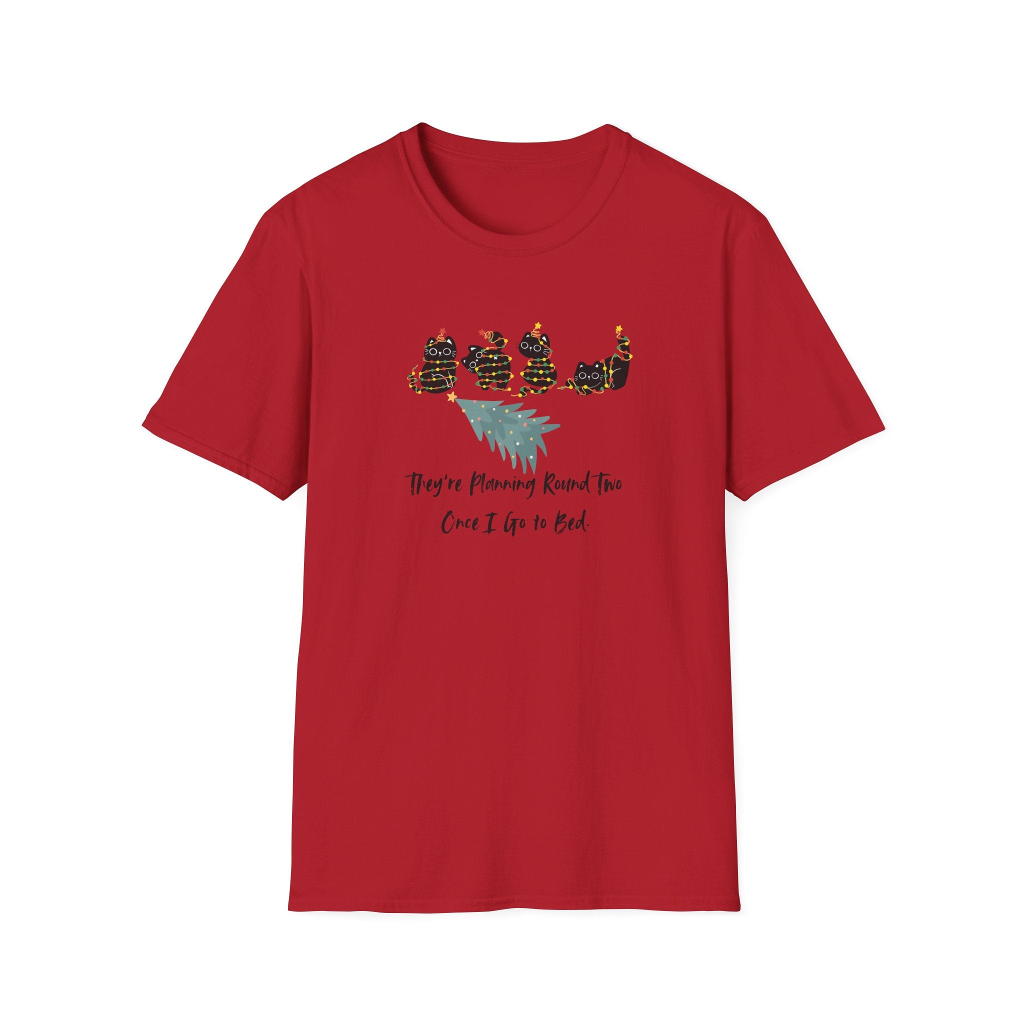 They're Planning Round Two - Funny Cat Holiday T-Shirt - Hippie at Heart