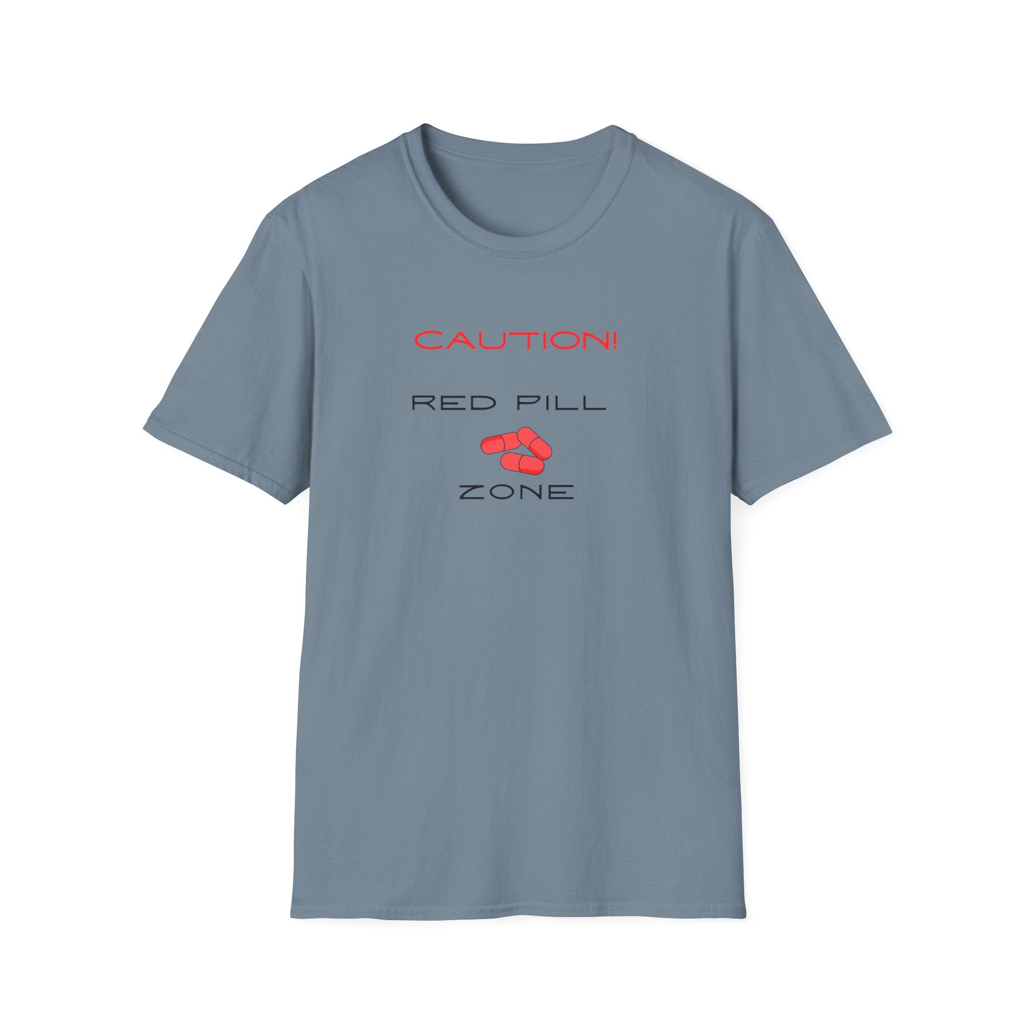 Caution! Red Pill Zone Tee - Great Awakening Message - Hippie at Heart