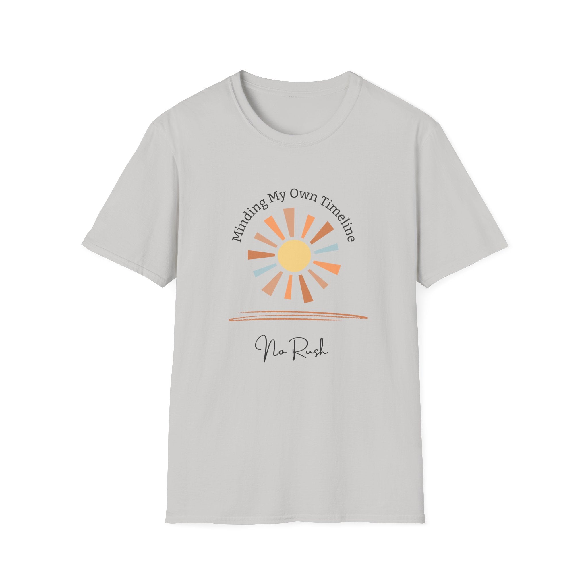 Minding My Own Timeline - No Rush Sun Graphic - Hippie at Heart