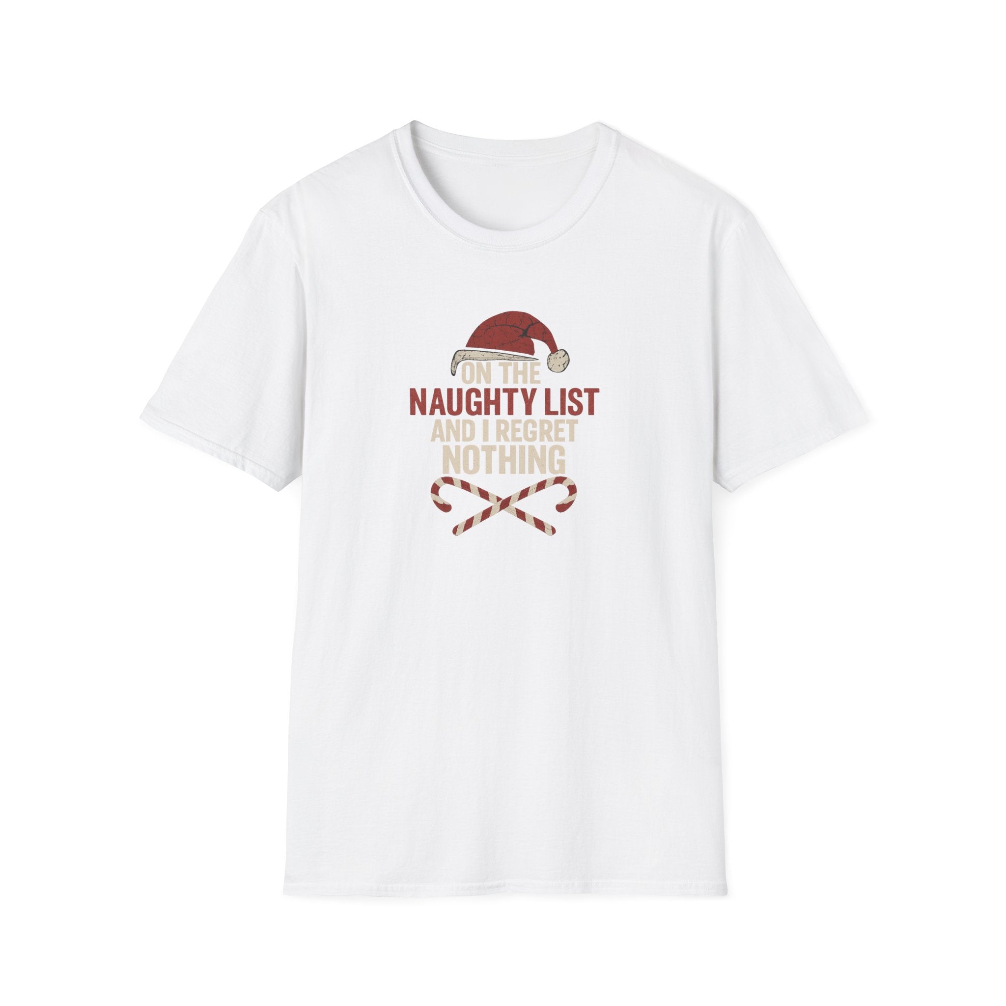 On the Naughty List and I .... - Funny Christmas Holiday Tee - Hippie at Heart