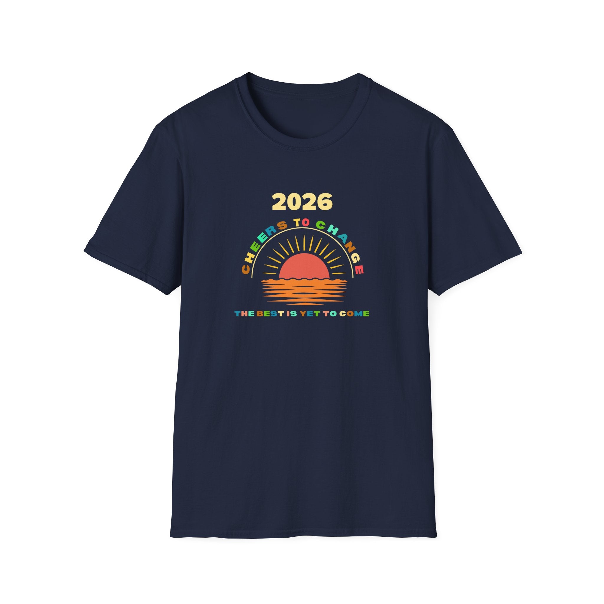 The Best is Yet to Come - 2026 Cheers Tee - Hippie at Heart