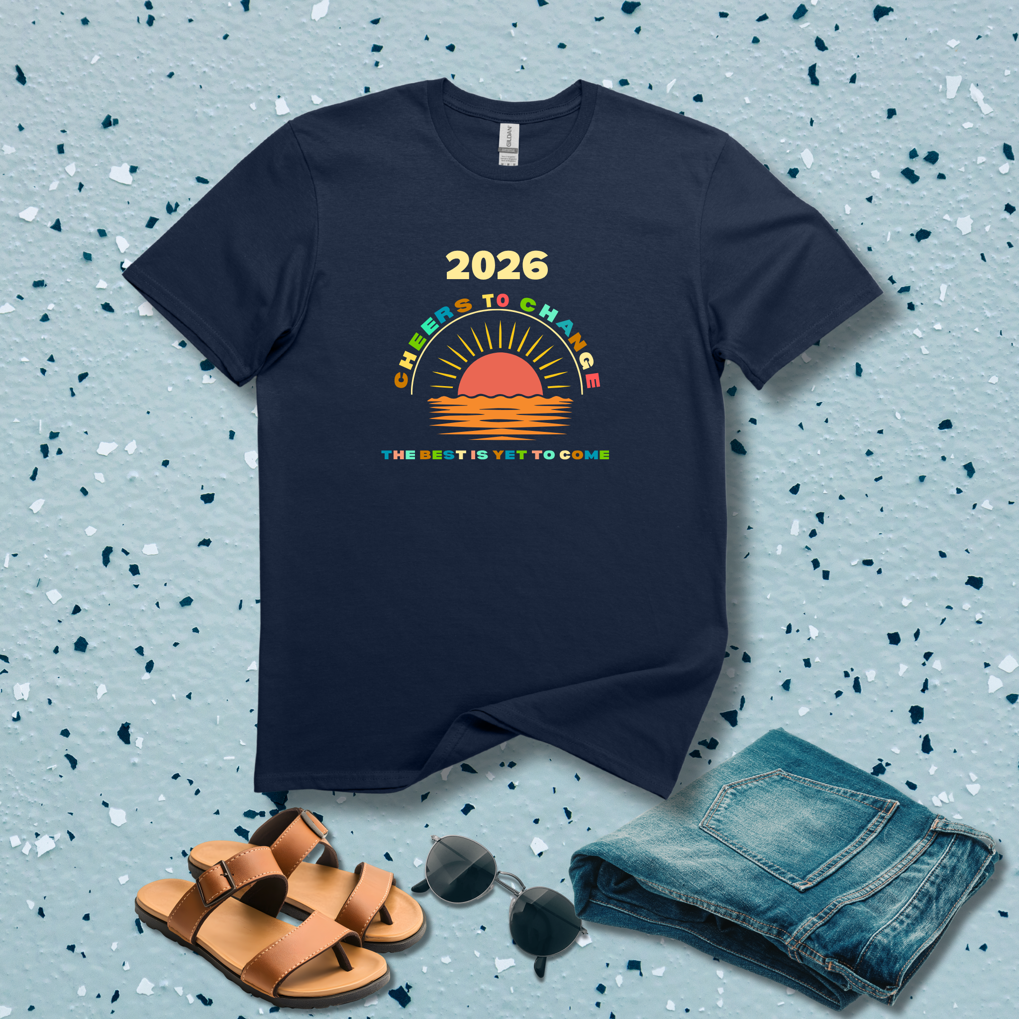 The Best is Yet to Come - 2026 Cheers Tee - Hippie at Heart