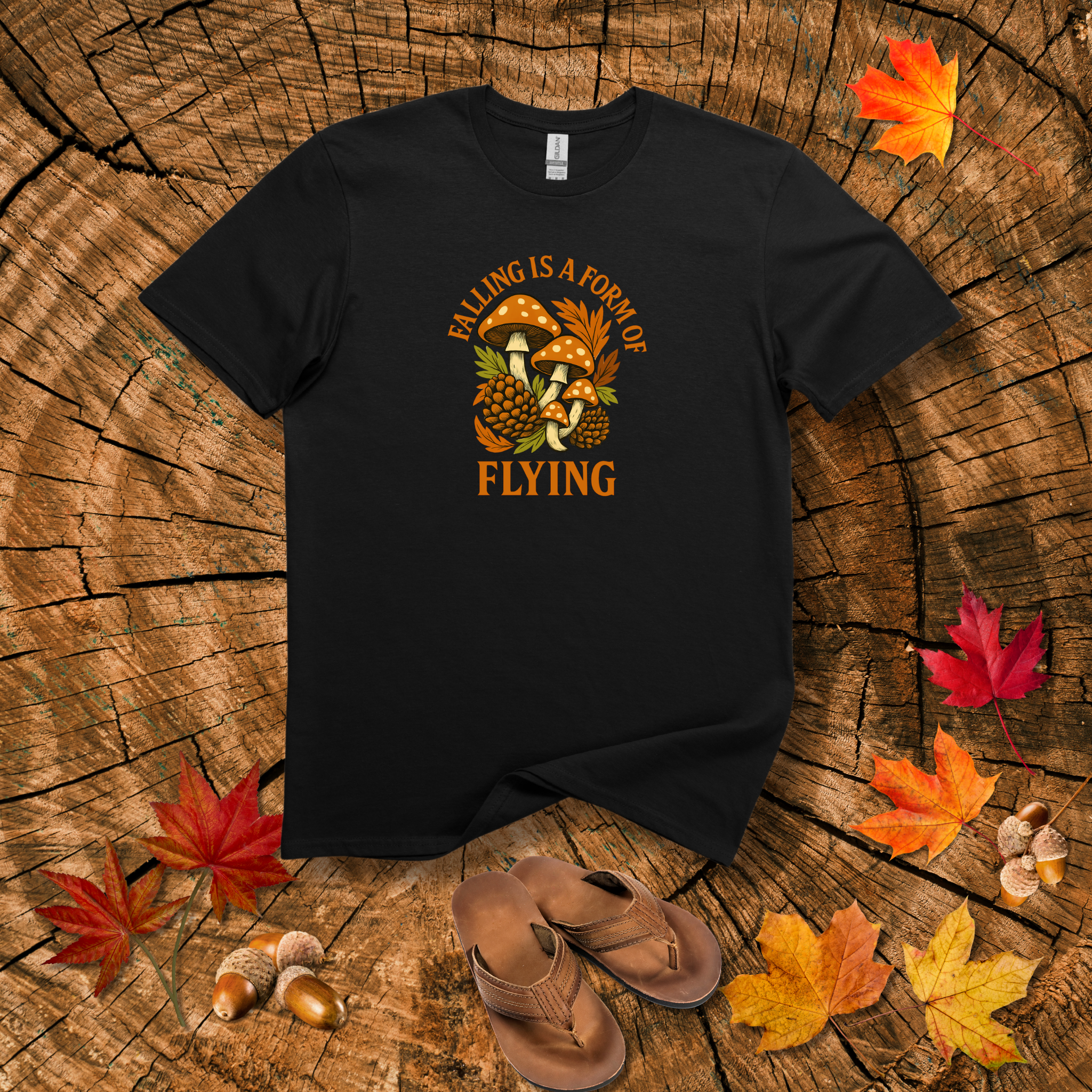 Falling is a Form of Flying - Mushrooms & Pinecones Fun Tee - Hippie at Heart