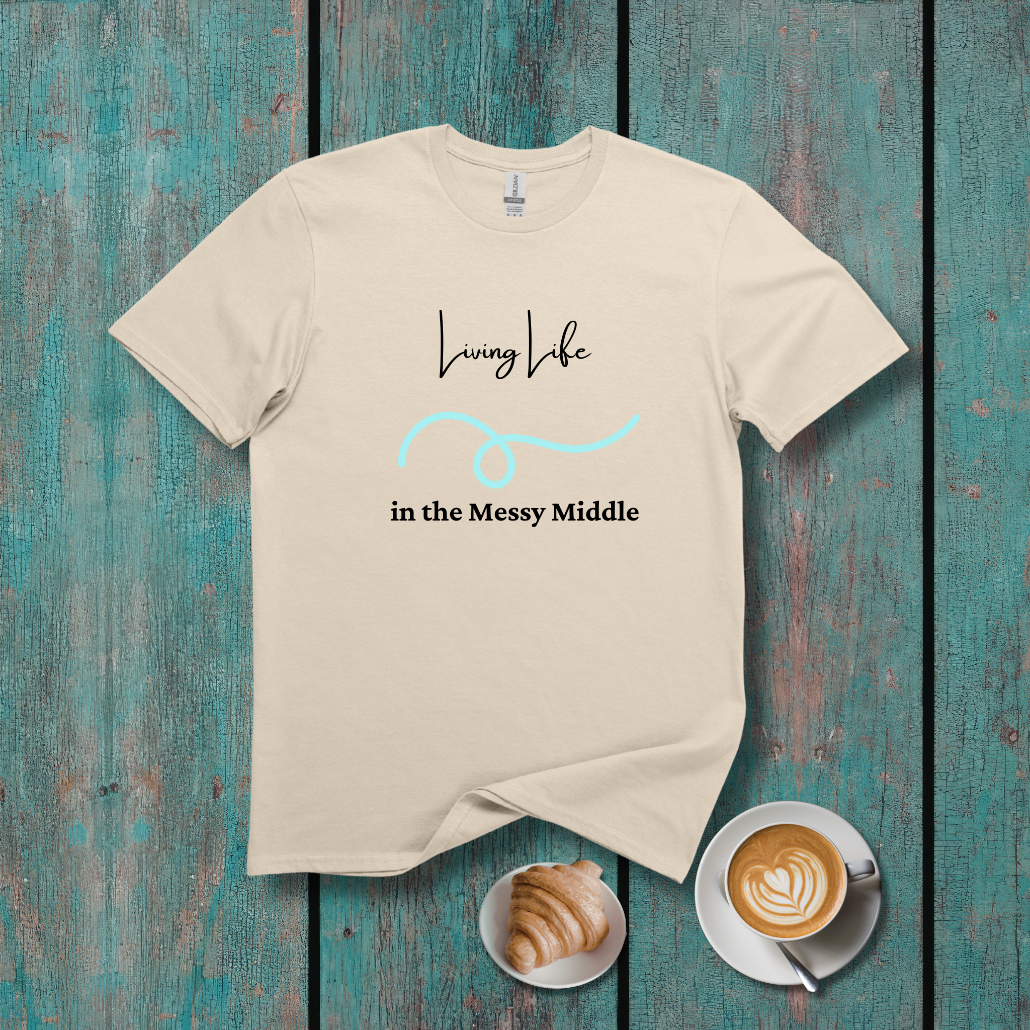 Living Life T-Shirt - in the Messy Middle Inspirational Tee - Hippie at Heart