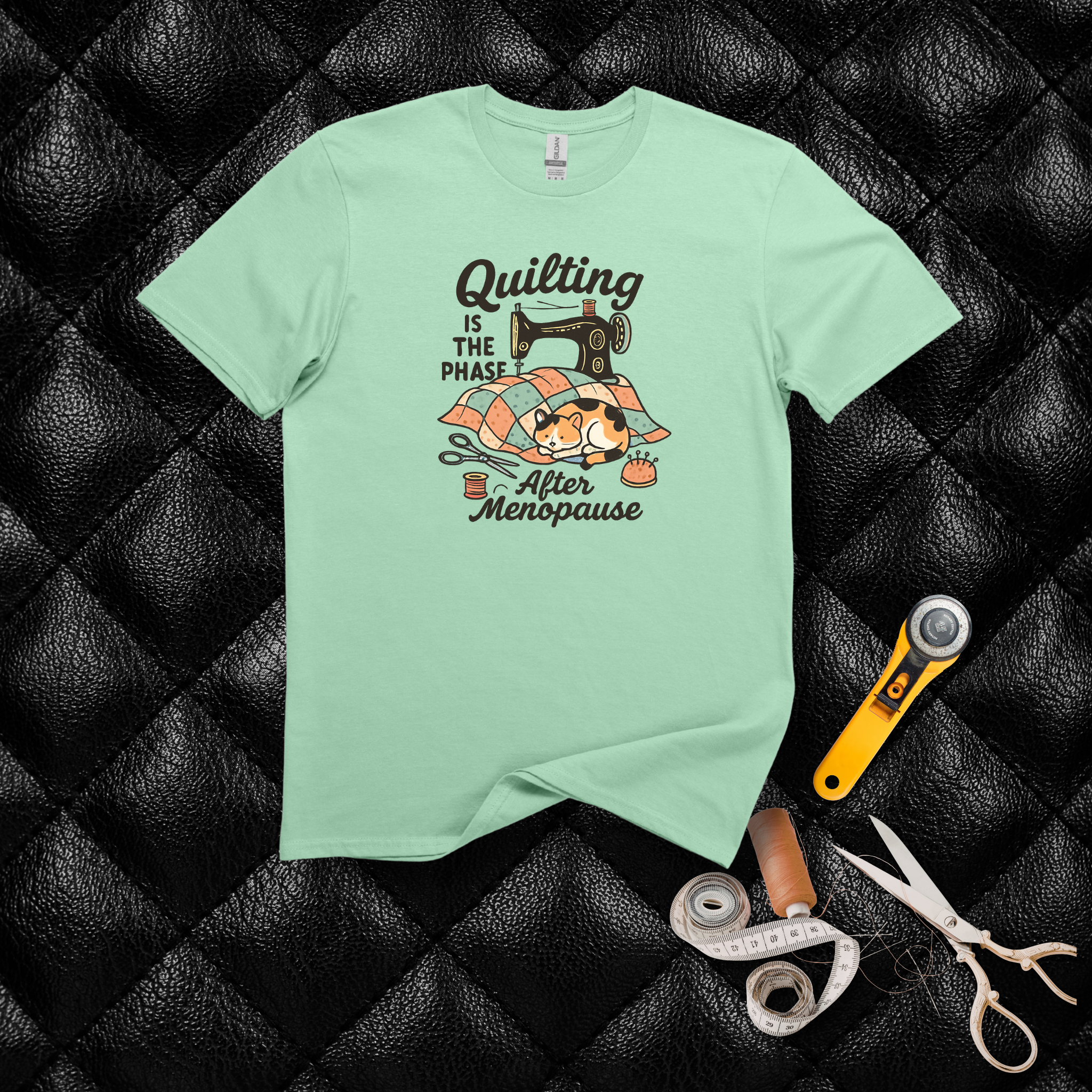 Quilting is the Phase After Menopause - Seamstress Understanding Tee - Hippie at Heart