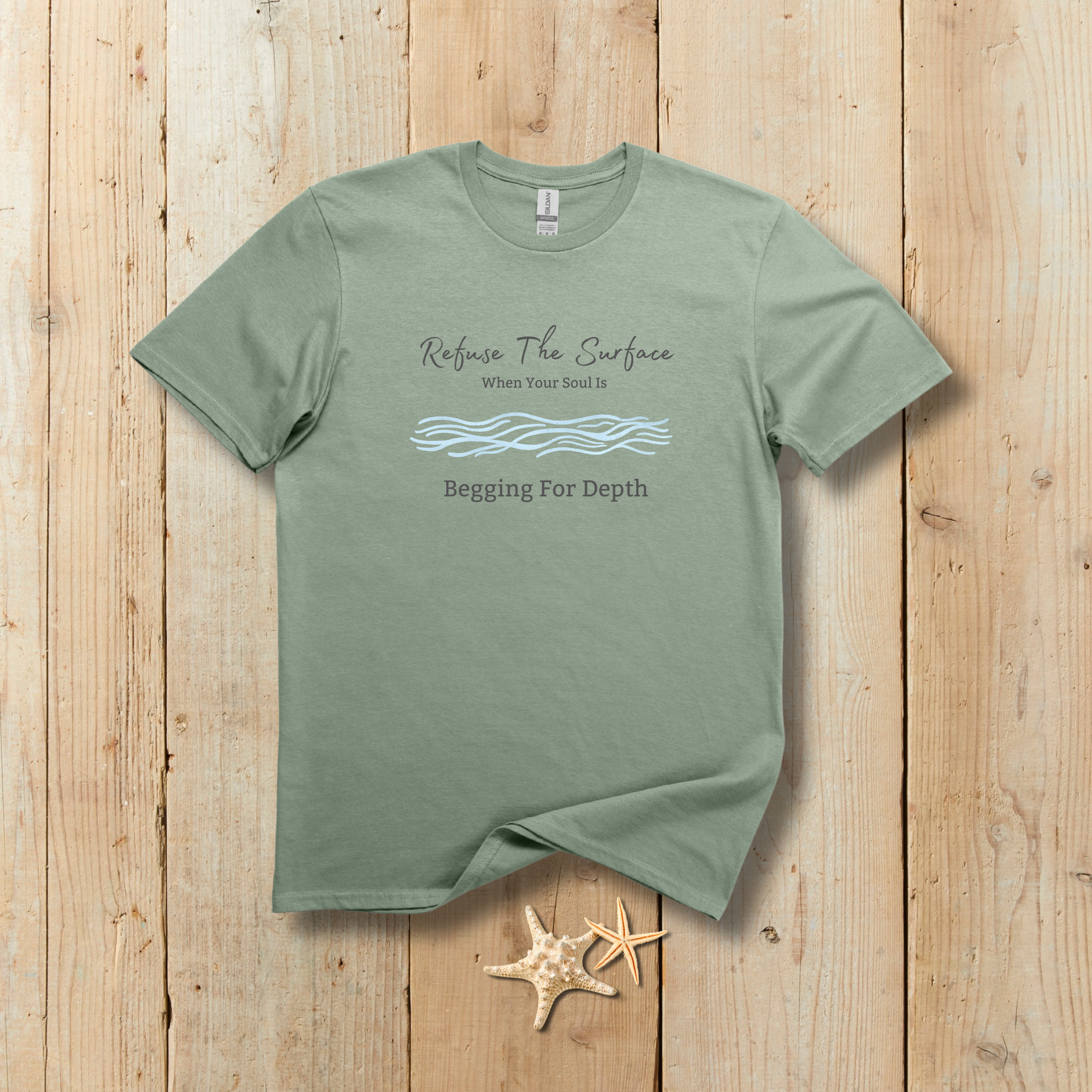 Refuse The Surface Tee - When Your Soul Is Begging For Depth - Hippie at Heart